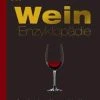 DK Verlag Pigott Stuart: Wein-Enzyklopädie -Red wine glass shop 9783831019717